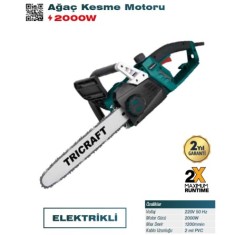 TRICRAFT 7260 ELEKTRİKLİ AĞAÇ KESME MOTORU