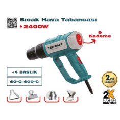TRICRAFT 7542 SICAK HAVA TABANCASI 2400W